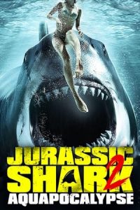 Jurassic Shark 2: Aquapocalypse [Subtitulado]